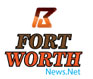 Fort Worth News